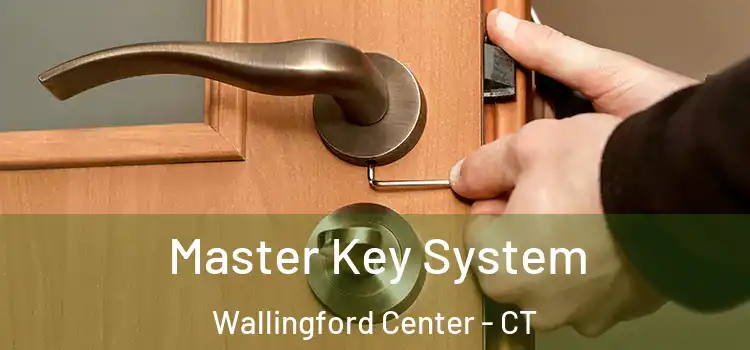  Master Key System Wallingford Center - CT