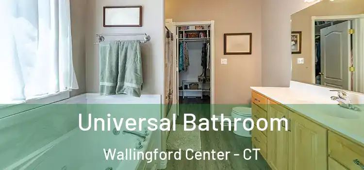  Universal Bathroom Wallingford Center - CT