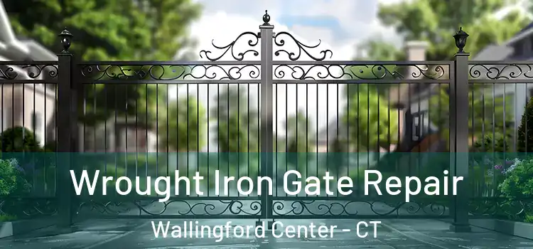  Wrought Iron Gate Repair Wallingford Center - CT